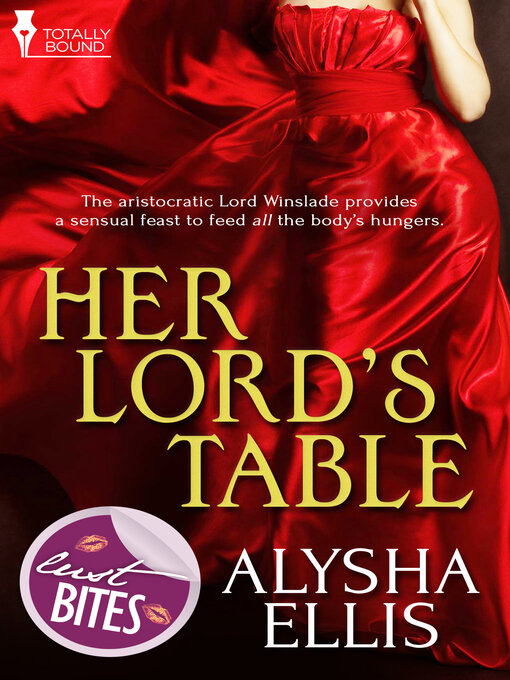 Title details for Her Lord's Table by Alysha Ellis - Available